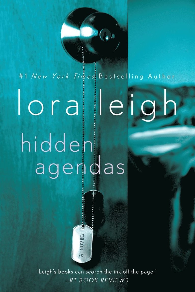 Lora Leigh - Hidden Agendas, Häftad