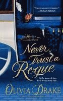Olivia Drake - Never Trust a Rogue: An Heiress in London Novel, Häftad. Tillgänglighet: Lägg i varukorg
