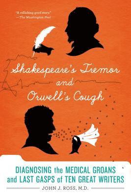 John J. Ross - Shakespeare's Tremor and Orwell's s, Häftad