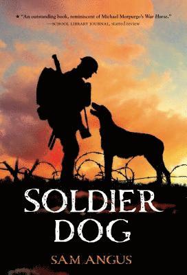 Sam Angus - Soldier Dog, Häftad. Tillgänglighet: Lägg i varukorg