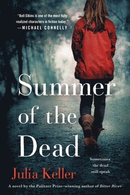 Julia Keller - Summer of the Dead, Häftad