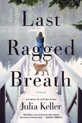 Julia Keller - Last Ragged Breath, Häftad