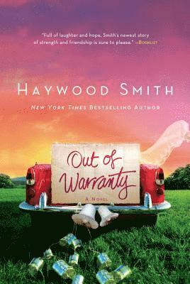 Haywood Smith - Out of Warranty, Häftad