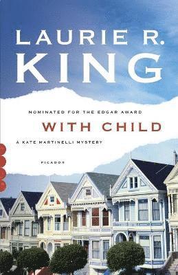 Laurie R. King - With Child, Häftad