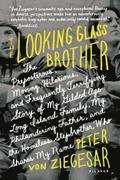 The Looking Glass Brother