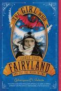 Girl Who Soared Over Fairyland And Cut The Moon In Two