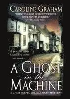 Caroline Graham - A Ghost in the Machine: A Chief Inspector Barnaby Novel, Häftad