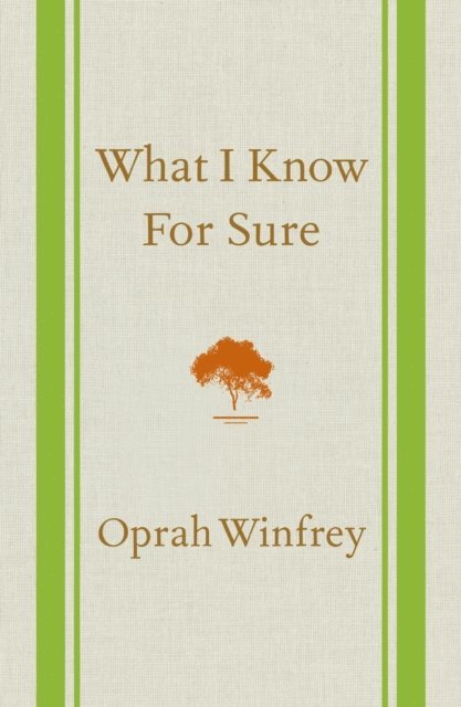 Oprah Winfrey - What I Know For Sure, E-bok