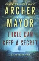 Archer Mayor - Three Can Keep a Secret, Häftad