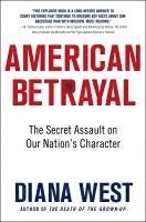 Diana West - American Betrayal, Häftad