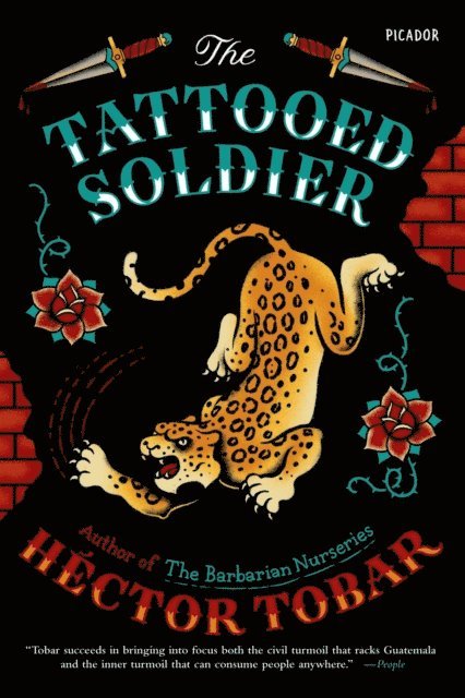 Hector Tobar - Tattooed Soldier, E-bok