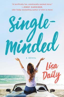 Lisa Daily - Single-Minded, Inbunden