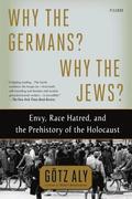 Why the Germans? Why the Jews?