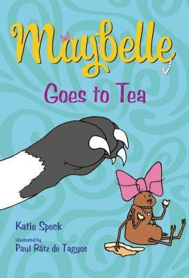 Katie Speck - Maybelle Goes to Tea, Häftad. Tillgänglighet: Lägg i varukorg