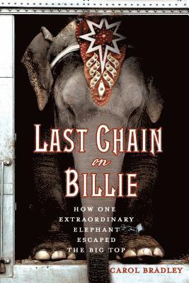Carol Bradley - Last Chain on Billie, Häftad. Tillgänglighet: Lägg i varukorg