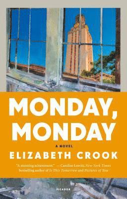 Elizabeth Crook - Monday, Monday, Häftad