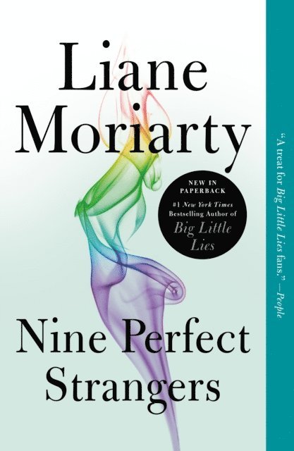Liane Moriarty - Nine Perfect Strangers, E-bok