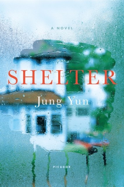 Jung Yun - Shelter, E-bok