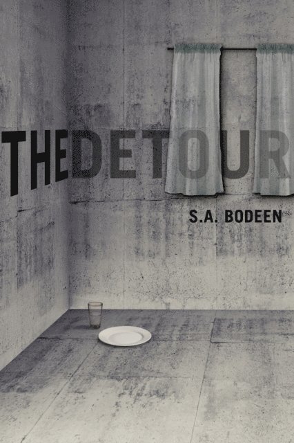 S. A. Bodeen - Detour, E-bok