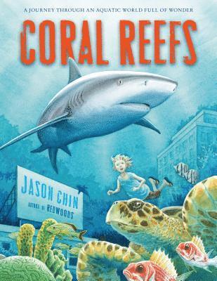 Jason Chin - Coral Reefs, Häftad