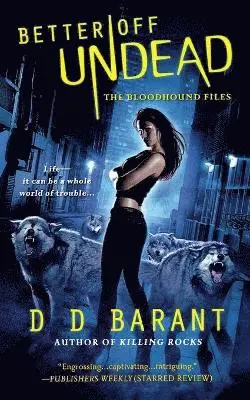 DD Barant - Better Off Undead, Häftad. Tillgänglighet: Lägg i varukorg