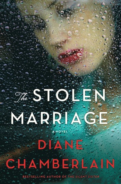 Diane Chamberlain - Stolen Marriage, E-bok