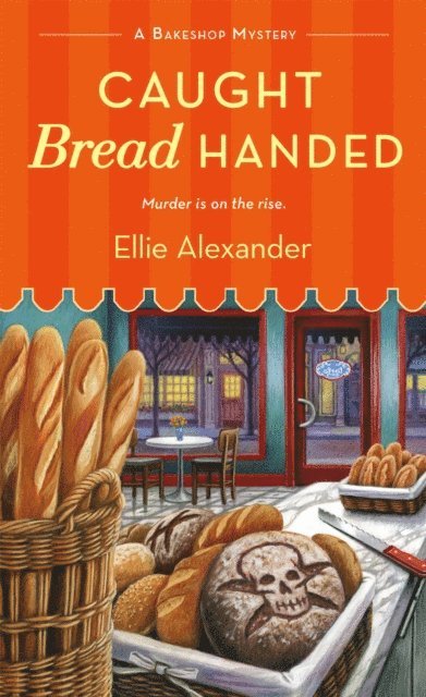 Ellie Alexander - Caught Bread Handed, E-bok