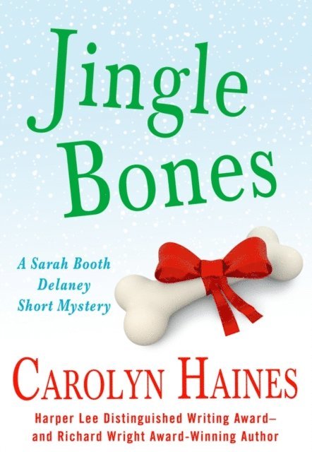 Carolyn Haines - Jingle Bones, E-bok