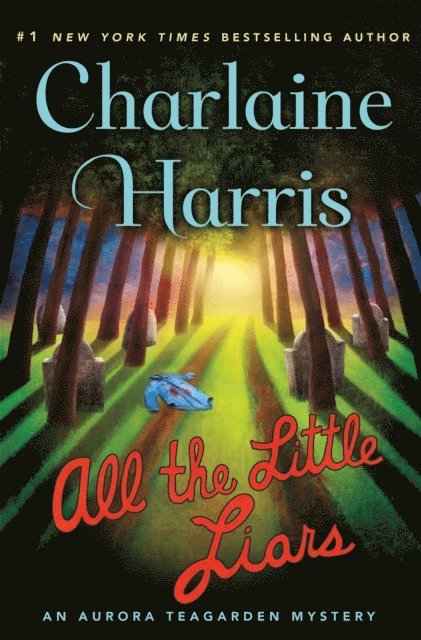 Charlaine Harris - All the Little Liars, E-bok