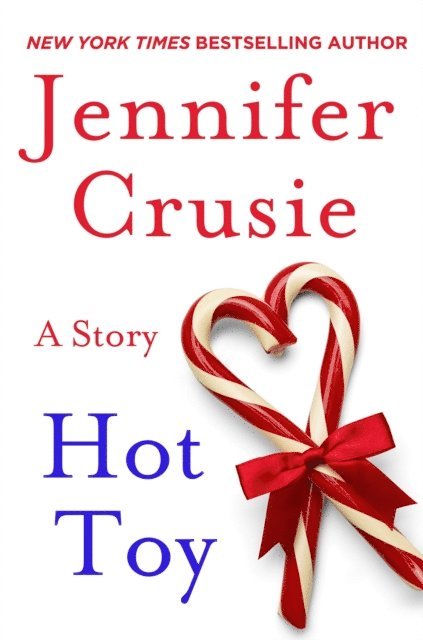 Jennifer Crusie - Hot Toy, E-bok