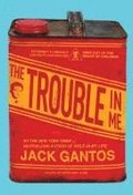 The Trouble in Me