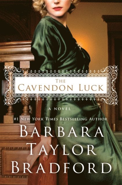 Barbara Taylor Bradford - Cavendon Luck, E-bok