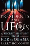 The Presidents and UFOs