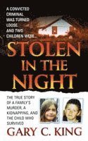 Gary C. King - Stolen in the Night, Häftad