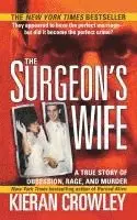 Kieran Mark Crowley - Surgeon's Wife, Häftad. Tillgänglighet: Lägg i varukorg