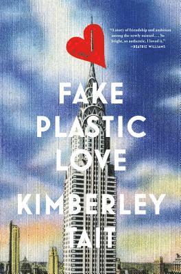 Kimberley Tait - Fake Plastic Love, Häftad