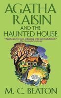 M. C. Beaton - Agatha Raisin and the Haunted House: An Agatha Raisin Mystery, Häftad