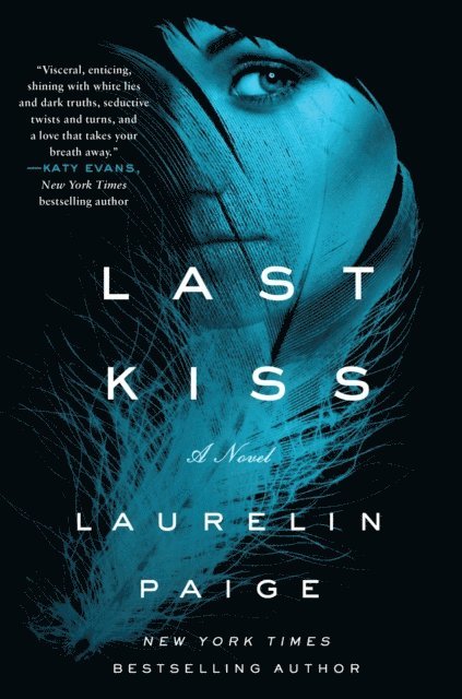 Laurelin Paige - Last Kiss, E-bok