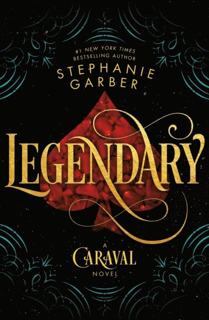 Stephanie Garber - Legendary, E-bok