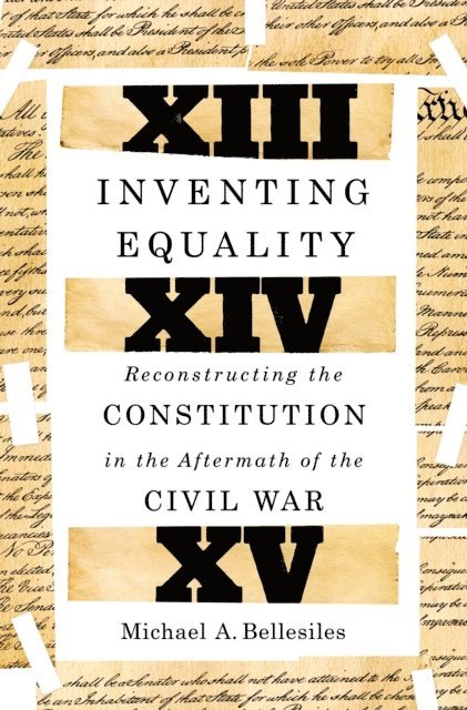 Michael Bellesiles - Inventing Equality, E-bok
