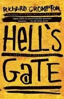 Richard Crompton - Hell's Gate, Häftad. Tillgänglighet: Lägg i varukorg