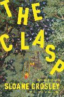 Sloane Crosley - The Clasp, Häftad. Tillgänglighet: Lägg i varukorg