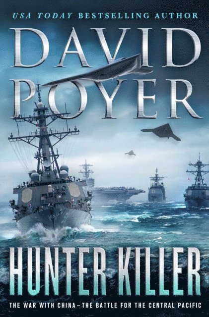 David Poyer - Hunter Killer, E-bok