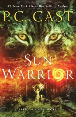 P. C. Cast - Sun Warrior, Häftad. Tillgänglighet: Lägg i varukorg
