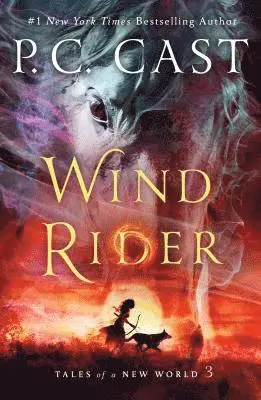 P. C. Cast - Wind Rider, Häftad. Tillgänglighet: Lägg i varukorg