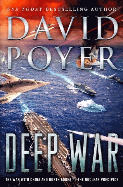 David Poyer - Deep War, E-bok