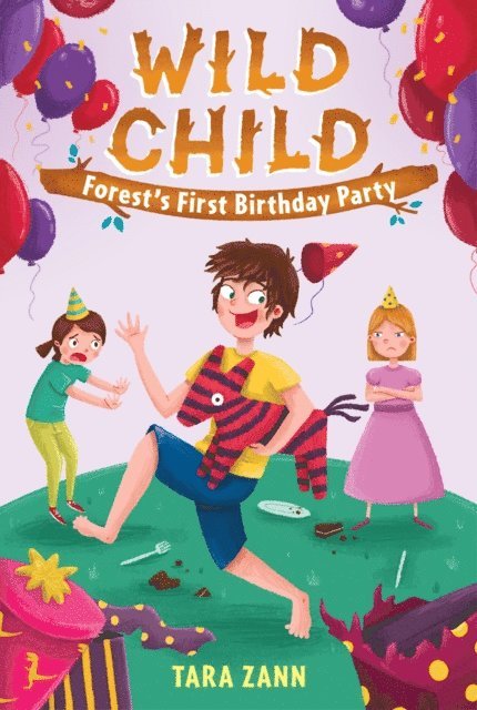 Tara Zann - Wild Child: Forest's First Birthday Party, E-bok