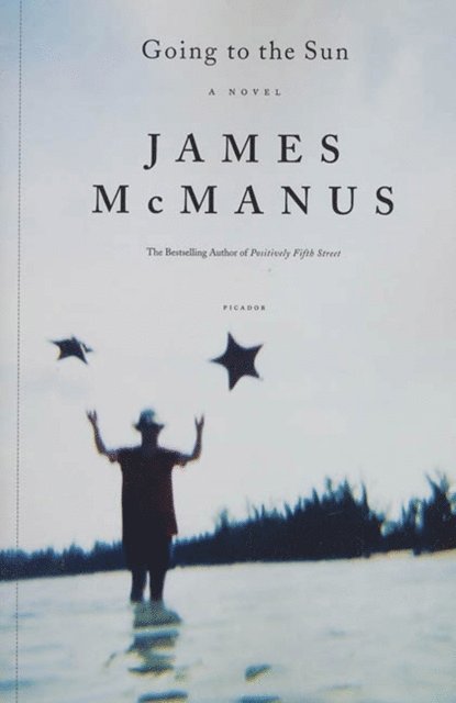James McManus - Going to the Sun, E-bok
