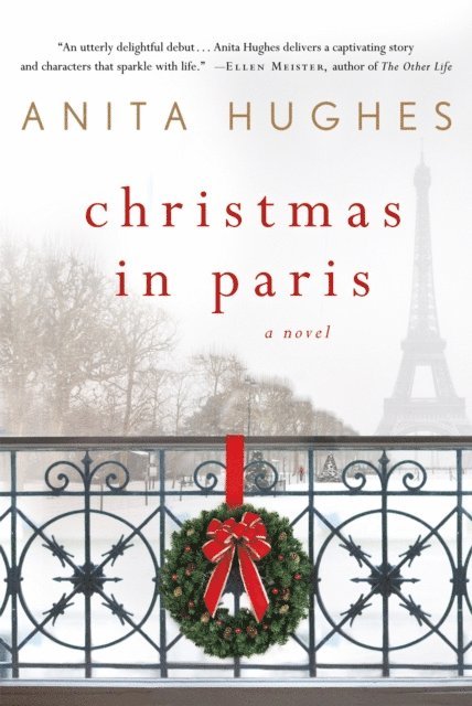 Anita Hughes - Christmas in Paris, E-bok