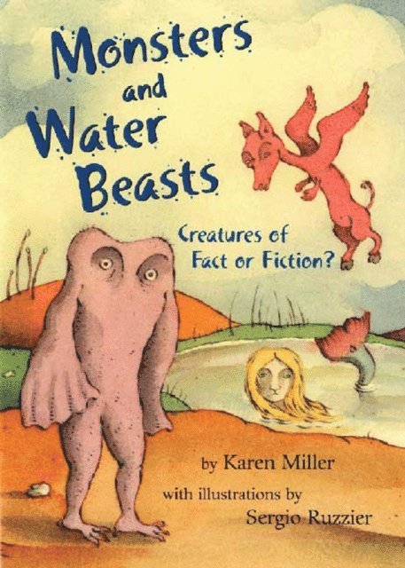 Karen Miller - Monsters and Water Beasts, E-bok